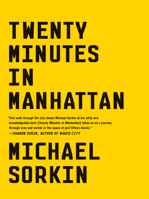 Title details for Twenty Minutes in Manhattan by Michael Sorkin - Wait list